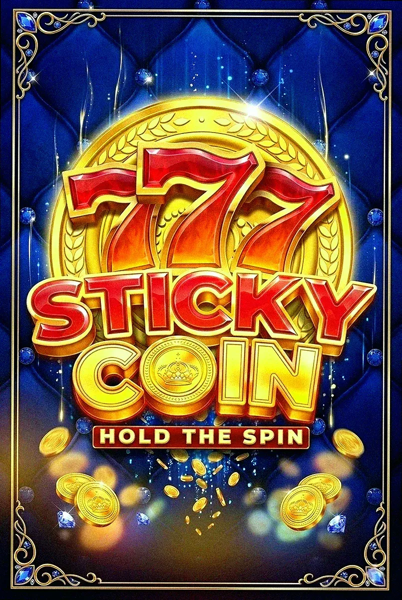777 sticky coin hold the spin